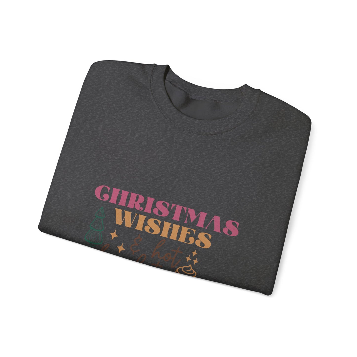 Christmas Wishes and Hot Chocolate Kisses Unisex Sweatshirt