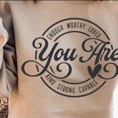 You Are Crewneck